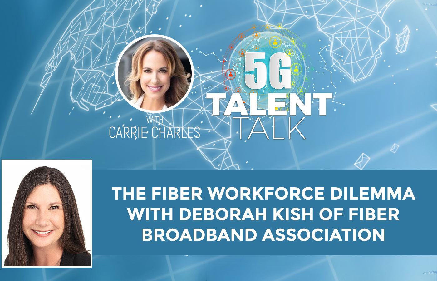 5TT Deborah Kish | Fiber Workforce